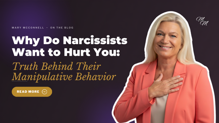 Why Do Narcissists Want to Hurt You: The Truth Behind Their Manipulative Behavior