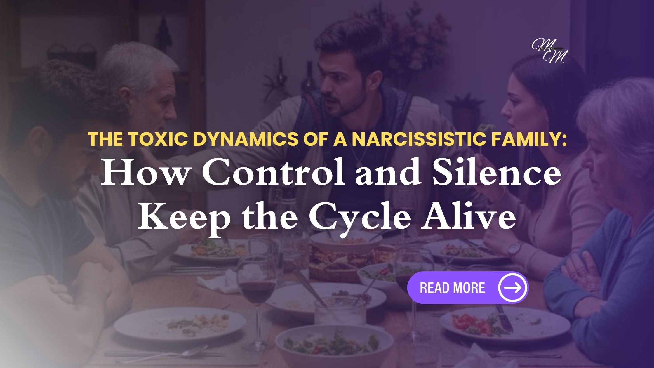 The Toxic Dynamics of a Narcissistic Family: How Control and Silence Keep the Cycle Alive