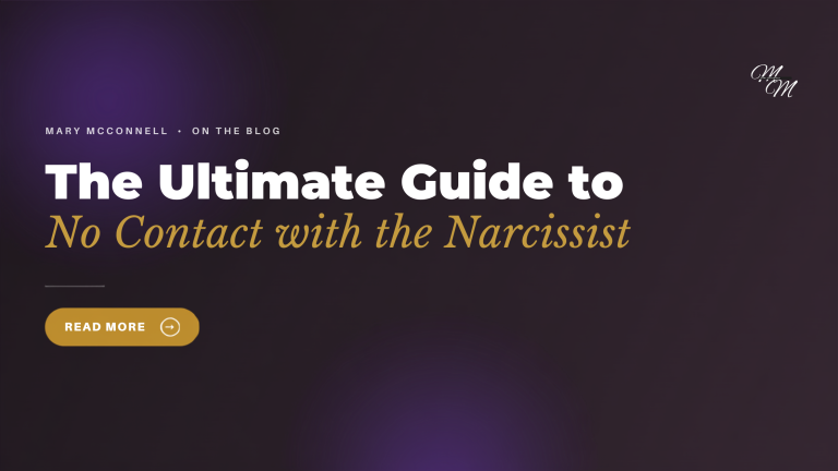 The Ultimate Guide to No Contact with the Narcissist: How to Stay Strong, Set Boundaries and Heal for Good